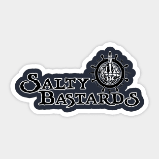 Salty Bastards! Sticker